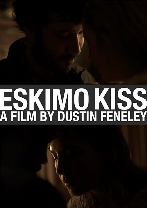 Смотреть Eskimo Kiss в HD качестве 720p-1080p